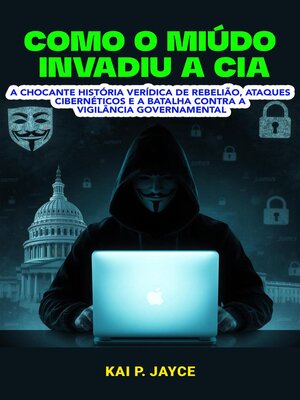 cover image of Como o Miúdo Invadiu a Cia